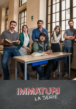 Watch Immaturi - La serie movies free AniWave