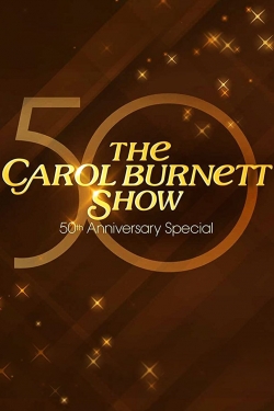 Watch The Carol Burnett 50th Anniversary Special movies free AniWave