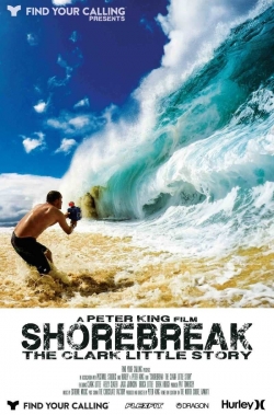 Watch Shorebreak: The Clark Little Story movies free AniWave