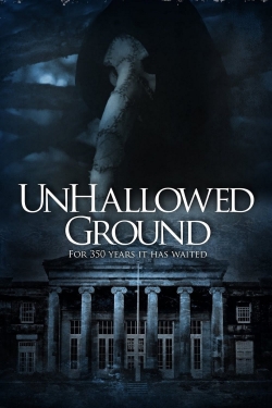 Watch Unhallowed Ground movies free AniWave