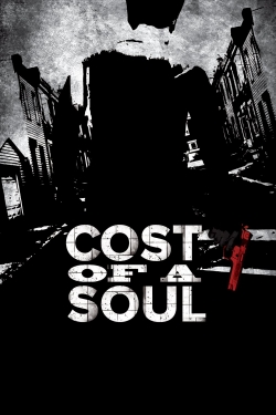 Watch Cost Of A Soul movies free AniWave