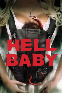 Watch Hell Baby movies free AniWave