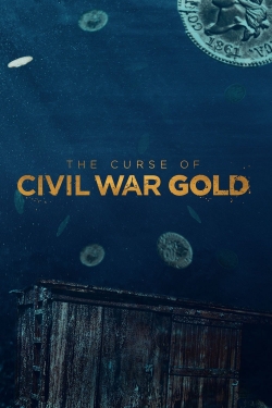 Watch The Curse of Civil War Gold movies free AniWave