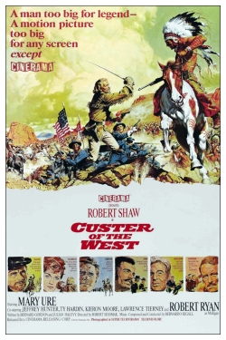 Watch Custer of the West movies free AniWave