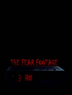 Watch The Fear Footage 3AM movies free AniWave