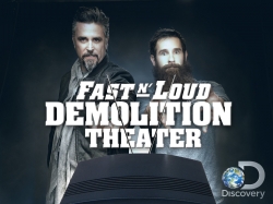 Watch Fast N' Loud: Demolition Theater movies free AniWave