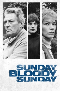 Watch Sunday Bloody Sunday movies free AniWave