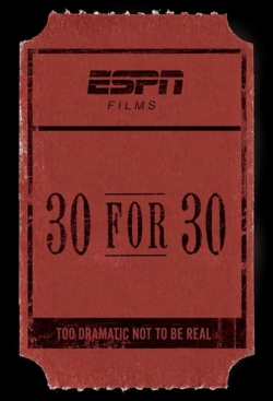 Watch 30 for 30: Seau - Film Documentary movies free AniWave