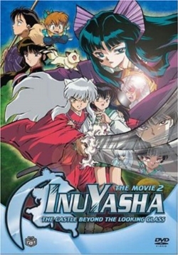 Watch Inuyasha the Movie 2: The Castle Beyond the Looking Glass movies free AniWave