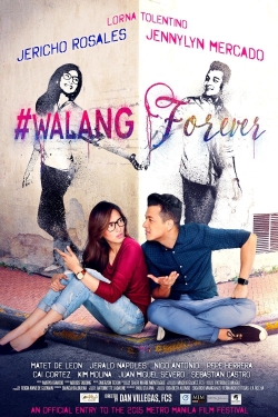 Watch #Walang Forever movies free AniWave