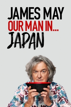 Watch James May: Our Man In Japan movies free AniWave