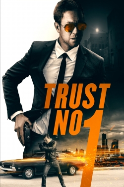 Watch Trust No 1 movies free AniWave