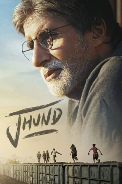 Watch Jhund movies free AniWave