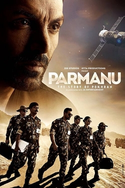 Watch Parmanu: The Story of Pokhran movies free AniWave