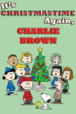 Watch It's Christmastime Again, Charlie Brown movies free AniWave