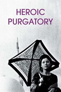 Watch Heroic Purgatory movies free AniWave