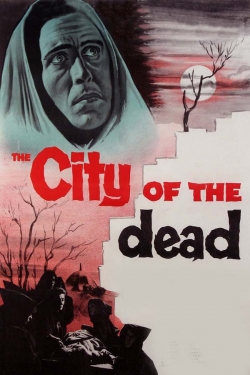 Watch The City of the Dead movies free AniWave