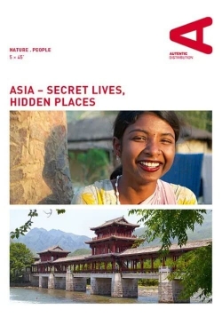 Watch Asia – Secret Lives, Hidden Places movies free AniWave