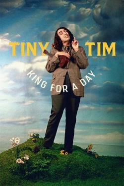 Watch Tiny Tim: King for a Day movies free AniWave