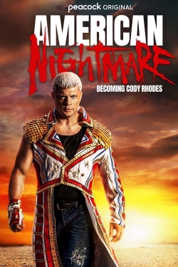 Watch American Nightmare: Becoming Cody Rhodes movies free AniWave