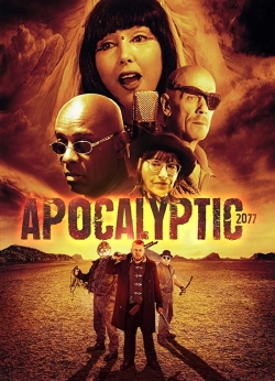 Watch Apocalyptic 2077 movies free AniWave