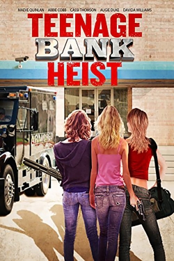 Watch Teenage Bank Heist movies free AniWave