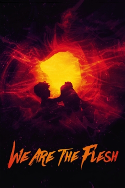 Watch We Are the Flesh movies free AniWave