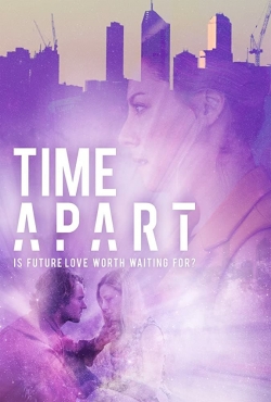 Watch Time Apart movies free AniWave