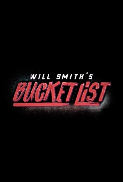 Watch Will Smith's Bucket List movies free AniWave