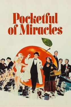 Watch Pocketful of Miracles movies free AniWave