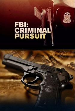 Watch FBI: Criminal Pursuit movies free AniWave