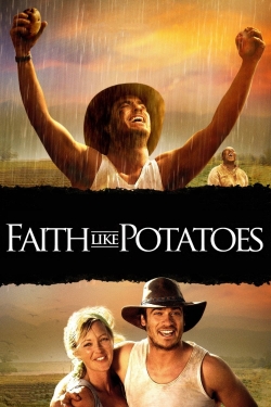 Watch Faith Like Potatoes movies free AniWave