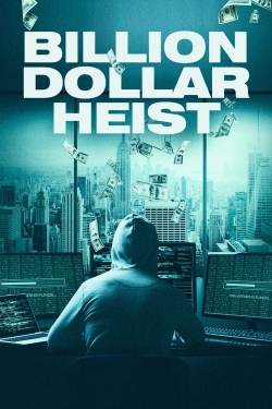 Watch Billion Dollar Heist movies free AniWave