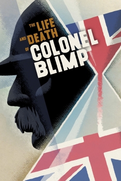 Watch The Life and Death of Colonel Blimp movies free AniWave