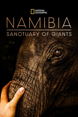 Watch Namibia, Sanctuary of Giants movies free AniWave