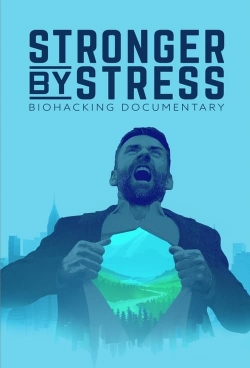 Watch Stronger By Stress movies free AniWave