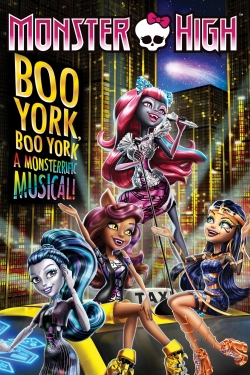 Watch Monster High: Boo York, Boo York movies free AniWave