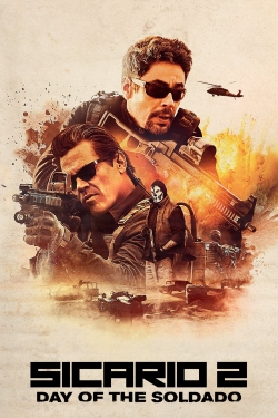 Watch Sicario: Day of the Soldado movies free AniWave