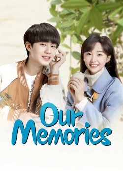 Watch Our Memories movies free AniWave