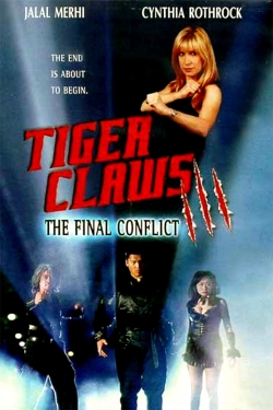 Watch Tiger Claws III: The Final Conflict movies free AniWave