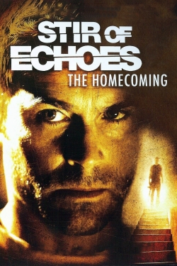 Watch Stir of Echoes: The Homecoming movies free AniWave