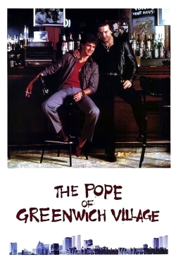 Watch The Pope of Greenwich Village movies free AniWave