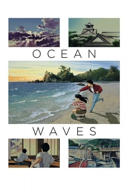 Watch Ocean Waves movies free AniWave