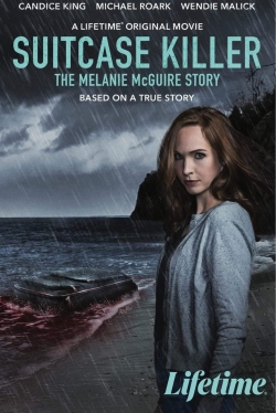 Watch Suitcase Killer: The Melanie McGuire Story movies free AniWave