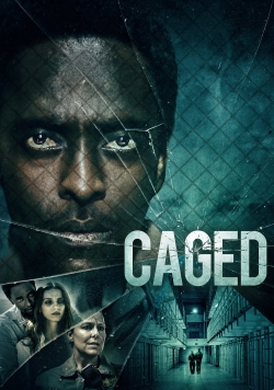 Watch Caged movies free AniWave