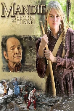 Watch Mandie and the Secret Tunnel movies free AniWave