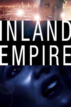 Watch Inland Empire movies free AniWave