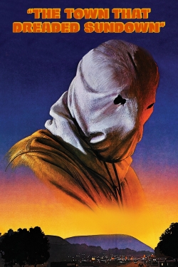 Watch The Town That Dreaded Sundown movies free AniWave