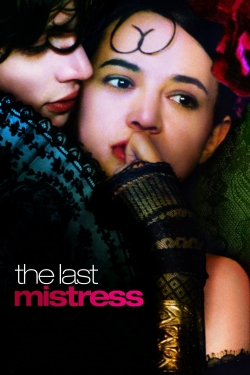 Watch The Last Mistress movies free AniWave