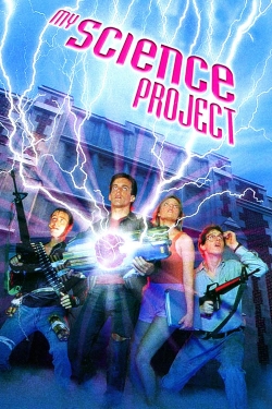 Watch My Science Project movies free AniWave